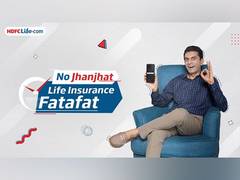 
      
      HDFC Life Announces 'No Jhanjhat Life Insurance Fatafat' Campaign
      
      