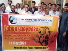 
      
      Pak: HRFP calls for renewed commitment to stand with labourers
      
      
