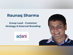 
      
      Adani Group appoints Raunaq Sharma as Group Lead
      
      