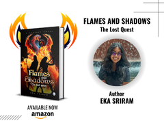 
      
      Flames and Shadows Takes Readers on Journey of Adventure
      
      