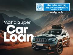 
      
      Bank of Maharashtra’s Maha Super Car Loan Speeds Up Car Ownership
      
      