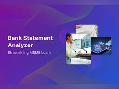 
      
      Finuit’s Bank Statement Analyzer simplifies processing of MSME
      
      