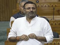 
      
      'Hindus will disappear': BJP's Nishikant Dubey 
      
      