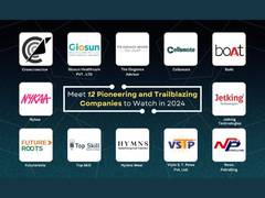 
      
      Meet 12 Pioneering and Trailblazing Companies to Watch in 2024
      
      
