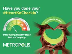
      
      Metropolis Healthcare unveils ‘Healthy Heart Meter’ Campaign 
      
      