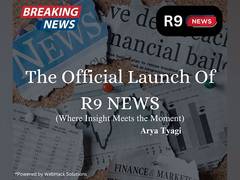 
      
      The Official Launch of R9 NEWS by Arya Tyagi, Founder of Webhack 
      
      