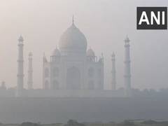 
      
      Taj Mahal engulfed in thick haze, tourists complain 
      
      