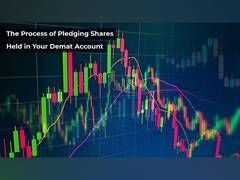 
      
      The Process Of Pledging Shares Held In Your Demat Account
      
      