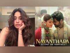 
      
      Janhvi Kapoor gives a shoutout to Nayanthara’s docu-series
      
      