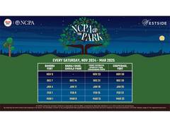 
      
      NCPA announces the Fourth Season of NCPA@thePark
      
      
