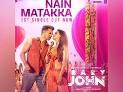 
      
      Baby John song 'Nain Matakka' out now
      
      