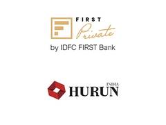 
      
      IDFC FIRST Private Banking and Hurun India Release India's
      
      