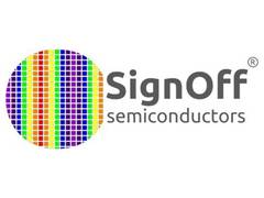 
      
      SignOff Semiconductors Unveils Expansion Plans 
      
      