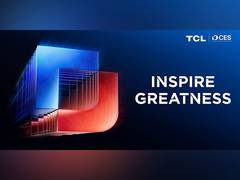 
      
      TCL to Inspire Greatness at CES 2025 with its Latest Products 
      
      