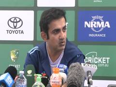 
      
      We all know how important the next Test match is: Gautam Gambhir
      
      