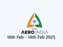 
      
      Aero India 2025 to forge bigger opportunities
      
      