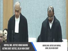 Delhi High Court Swears in two additional judges, strength now at 37