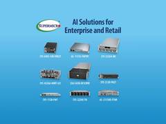 
      
      Supermicro Empowers AI-driven Capabilities for Enterprise, Retail
      
      