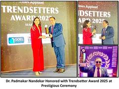 
      
      Dr. Padmakar Nandekar Honored with Trendsetter Award 2025
      
      