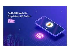
      
      CARD91 Unveils its Proprietary UPI Switch
      
      