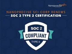 
      
      Nanoprecise Sci Corp. Renews SOC 2 Type 2 Certification
      
      