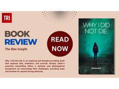 
      
      Why I Did Not Die: A Memoir of Resilience, Gratitude
      
      