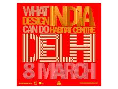 
      
      March 8, 2025: What Design Can Do's WDCD Live Delhi
      
      