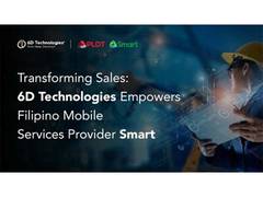 
      
      6D Technologies Empowers Filipino Mobile Services Provider Smart
      
      