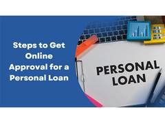 
      
      Steps to Get Online Approval for a Personal Loan
      
      