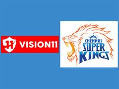 
      
      Vision 11 teams up with Chennai Super Kings
      
      