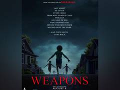 
      
      Check out trailer of 'Weapons'
      
      