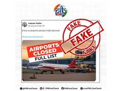 
      
      PIB busts fake news about airport entry ban
      
      