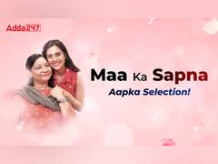 
      
      Adda247 Celebrates Mother’s Day with an Emotional Campaign
      
      