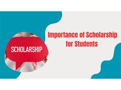 
      
      Importance of Scholarship for Students in Empowering the Future
      
      