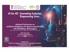 
      
      ‘AI for Empowering PwDs’ Conference to bring out transformation
      
      