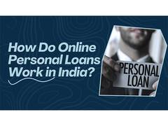 
      
      How Do Online Personal Loans Work in India?
      
      