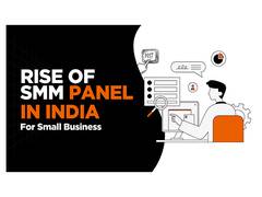 
      
      Rise of the SMM Panel in India: The Game-Changer Behind Viral
      
      