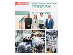 
      
      ProPak Asia 2026 to Relocate to IMPACT Muang Thong Thani
      
      