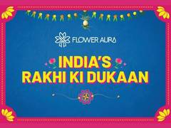 
      
      FlowerAura Expands Raksha Bandhan 2025 Deliveries 
      
      