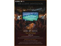 
      
      Experience the Grand Slam Like Never Before at Global Foyer
      
      