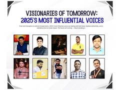 
      
      Visionaries of Tomorrow: 2025’s Most Influential Voices
      
      