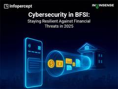 
      
      Infopercept to Host Expert Panel Webinar on Cybersecurity in BFSI
      
      