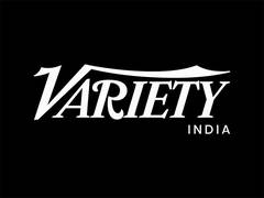
      
      Variety Launches Variety India
      
      