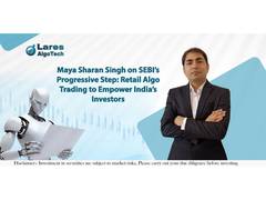 
      
      Maya Sharan Singh on SEBI’s Progressive Step: Retail Algo Trading
      
      