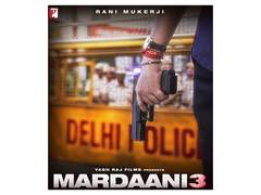 
      
      Rani Mukerji starrer 'Mardaani 3' new poster out
      
      