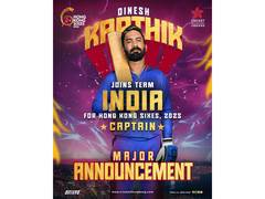 
      
      Karthik appointed captain of Team India for Hong Kong Sixes 2025
      
      
