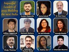 
      
      Impactful Leaders of 2025: Building the Next India
      
      
