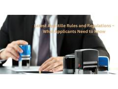 
      
      Latest Apostille Rules and Regulations – What Applicants Need 
      
      