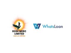 
      
      Rose Merc Limited and WhatsLoan Forge Strategic Alliance
      
      