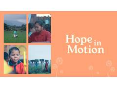 
      
      From Brick Kilns to Farmlands: ‘Hope in Motion’ 
      
      